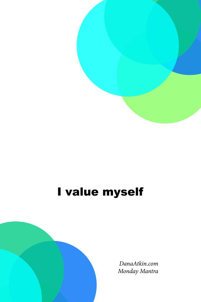 Monday-Mantra-I-Value-Myself